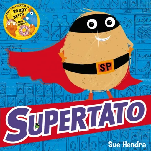 Supertato - Sue Hendra, Paul Linnet