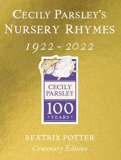 Cecily Parsley's Nursery Rhymes - Beatrix Potterová
