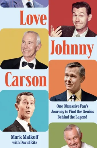 Love Johnny Carson - David Ritz, Mark Malkoff