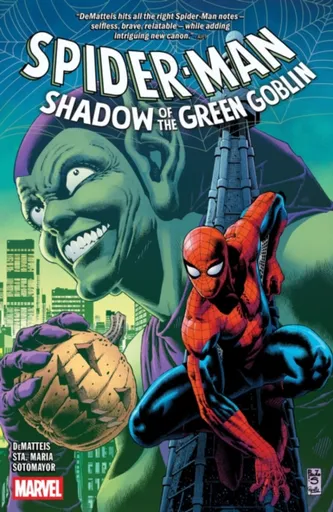 Spider-Man: Shadow of The Green Goblin - John M. DeMatteis, Howard Mackie