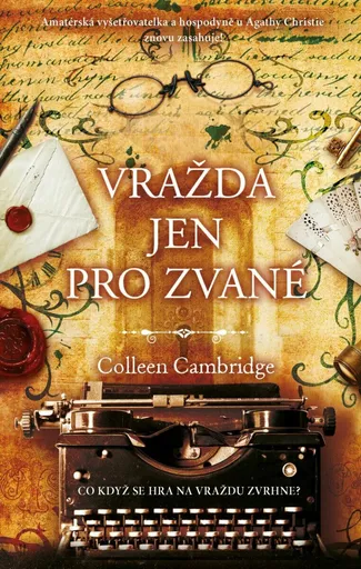 Vražda jen pro zvané - Colleen Cambridge