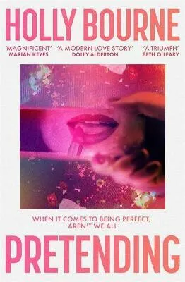 Pretending - Holly Bourneová