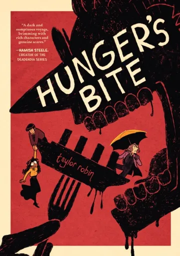 Hunger's Bite - Taylor Robin