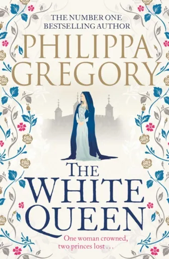 The White Queen - Philippa Gregoryová