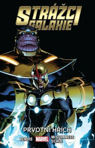 Strážci galaxie 4 - Prvotní hřích - Brian Michael Bendis, Ed McGuinness, Valerio Schiti