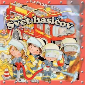 Svet hasičov (978-80-8204-014-5)