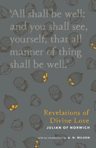 Revelations of Divine Love - Julian Of Norwich