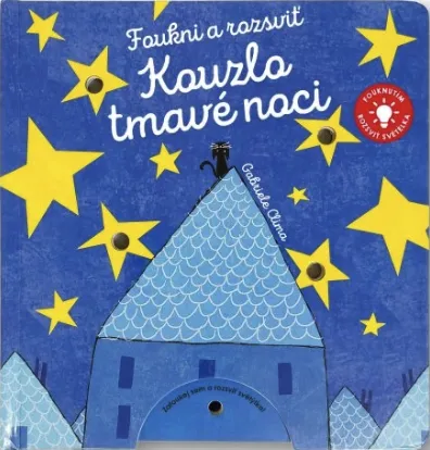 Foukni a rozsviť - Kouzlo tmavé noci