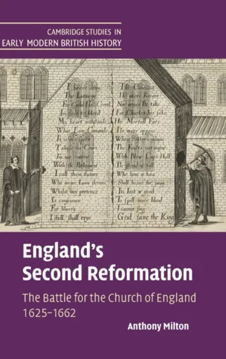 England's Second Reformation - Anthony  Milton