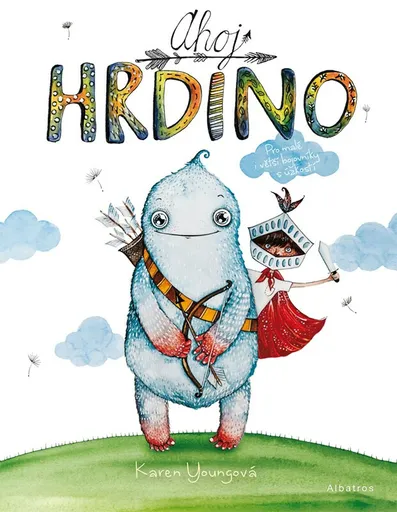 Ahoj hrdino! - Karen Young