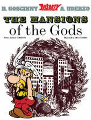 Asterix: The Mansions of The Gods - René Goscinny, Albert Uderzo