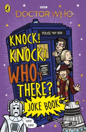 Doctor Who: Knock! Knock! Who's There? Joke Book - Doctor Who