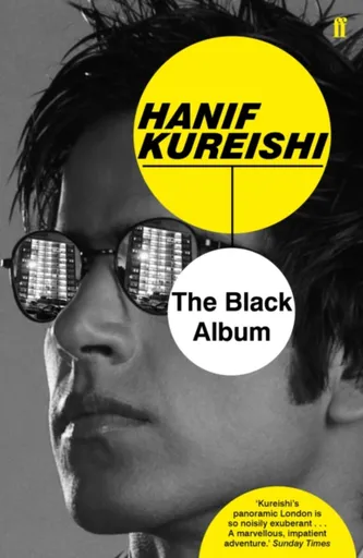 The Black Album - Hanif Kureishi