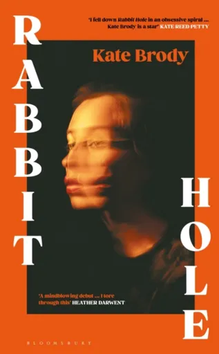 Rabbit Hole - Kate Brody
