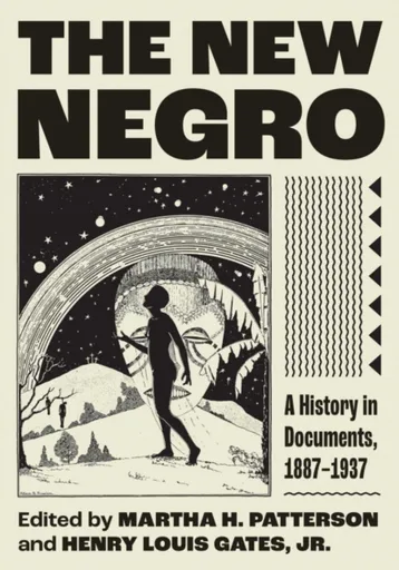 The New Negro - Martha H. Patterson, Henry Louis Gates