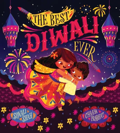 The Best Diwali Ever (PB) - Sonali Shah