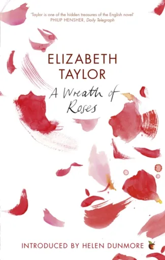 A Wreath Of Roses - Elizabeth Taylor
