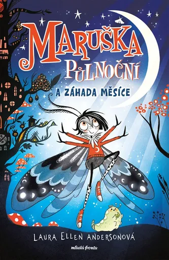 Maruška Půlnoční a Záhada Měsíce - Laura Ellen Andersonová