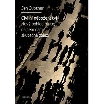 Civilní náboženství (9788024624532)