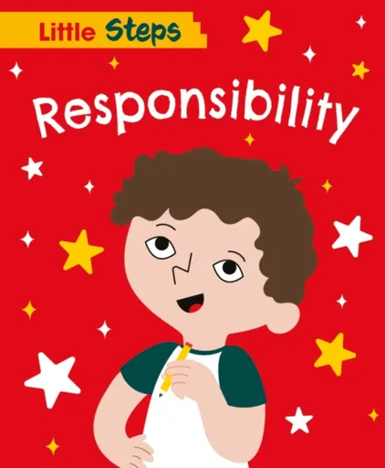 Little Steps: Responsibility - Kay Barnham