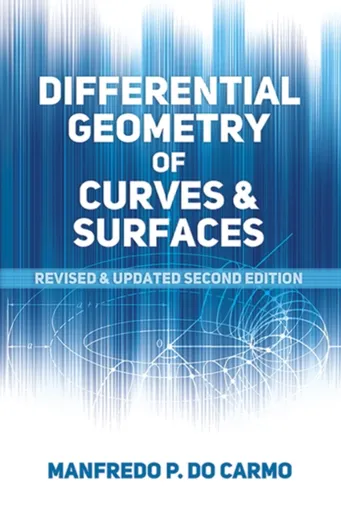 Differential Geometry of Curves and Surfaces - Manfredo P. do Carmo