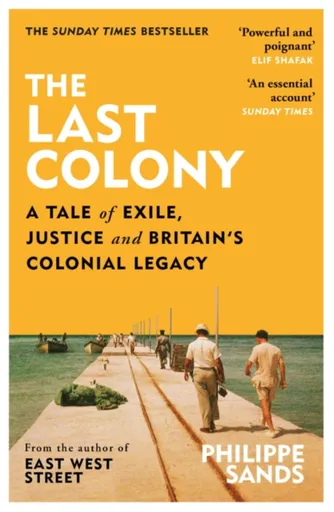The Last Colony - Philippe Sands