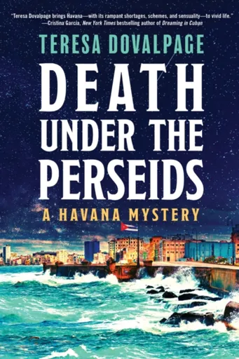 Death Under The Perseids - Teresa Dovalpage