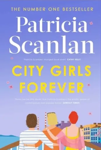 City Girls Forever - Patricia Scanlan