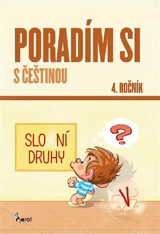 Poradím si s češtinou 4. ročník - Petr Šulc, Petr Palma