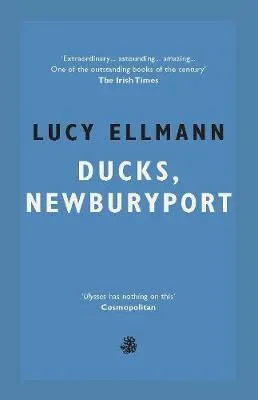 Ducks, Newburyport - Lucy Ellmann