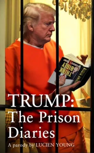 Trump: The Prison Diaries - Young Lucien