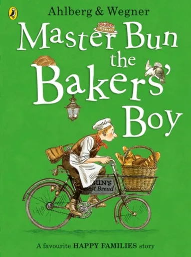 Master Bun the Bakers' Boy - Allan Ahlberg