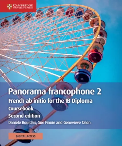 Panorama francophone 2 Coursebook with Digital Access (2 Years) - Daniele Bourdais, Sue Finnie, Genevieve Talon