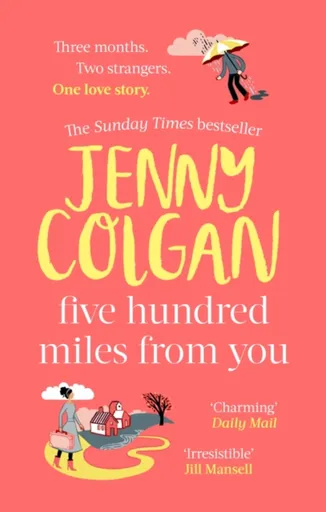 Five Hundred Miles From You - Jenny Colganová