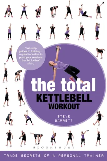 The Total Kettlebell Workout - Steve Barrett