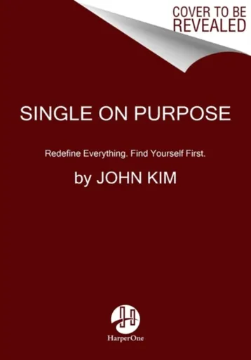 Single On Purpose - Kim John