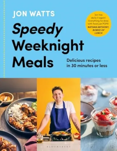 Speedy Weeknight Meals - Jon Watts