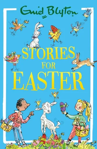 Stories for Easter - Enid Blyton