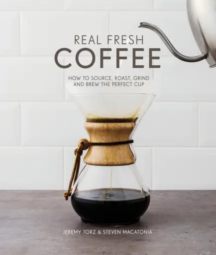 Real Fresh Coffee - Jeremy Torz & Steven Macatonia