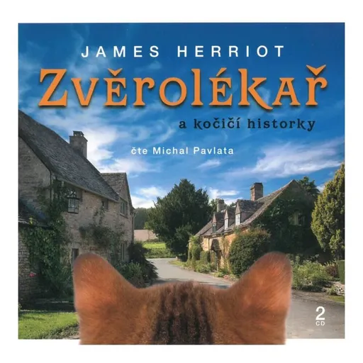 Zvěrolékař a kočičí historky (James Herriot-Michal Pavlata) (2 CD)