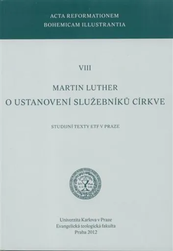 O ustanovení služebníků církve - Martin Luther