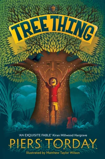 Tree Thing - Piers Torday