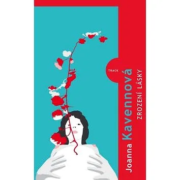 Zrození lásky (978-80-87497-15-9)