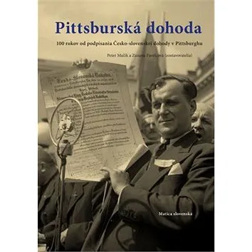Novinka
Pittsburská dohoda: 100 rokov od podpísania Česko-slovenskej dohody v Pittsburghu (978-80-8128-223-2)