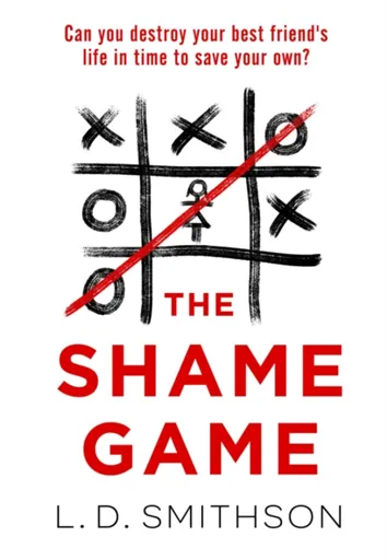 The Shame Game - L. D. Smithson