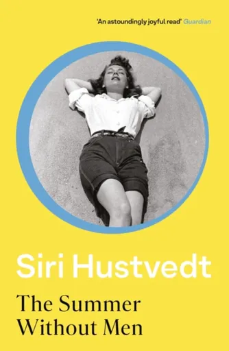 The Summer Without Men - Siri Hustvedtová