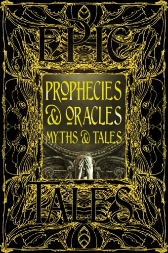 Prophecies & Oracles Myths & Tales