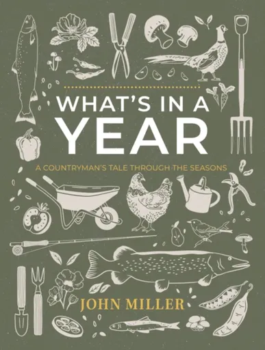 WHAT'S IN A YEAR - John Miller