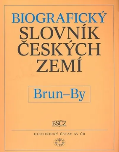 Biografický slovník českých zemí, 8. sešit (Brun-By) - Pavla Vošahlíková