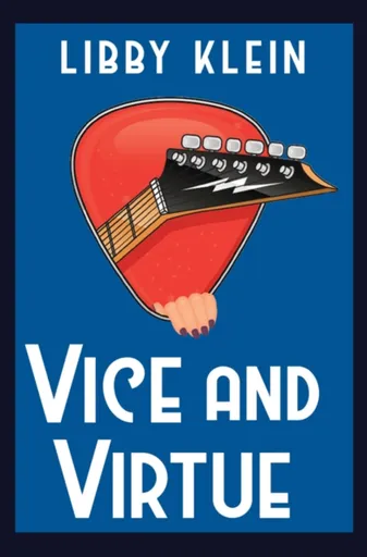 Vice and Virtue - Libby Klein